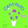 Canteiro. M&uacute;sicas Para Brincar
