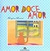 Amor Doce Amor