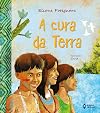 Cura da Terra, A