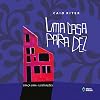 Uma Casa Para Dez (Em Portugues do Brasil)