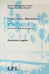 Falar… ler… escrever… Português : Um Curso Para Estrangeiros : Glossário Inglês