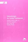 Metodologia do Antigo Testamento (Em Portuguese do Brasil)