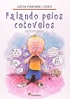 Falando Pelos Cotovelos (Em Portuguese do Brasil)