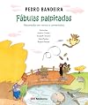 Fábulas Palpitadas. Recontadas em Versos e Comentadas (Em Portuguese do Brasil)
