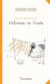 Pequeno Dicionário de Palavras ao Vento (Em Portuguese do Brasil)