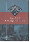 Un long Moyen Âge