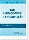 Bem jurídico-penal e constituição