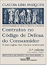 Contratos no Co digo de defesa do consumidor : o novo regime das relac ʹo es contratuais