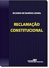 Reclamacao Constitucional