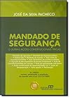 Mandado de segurança e outras ações constitucionais típicas
