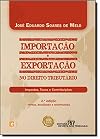 Importação e Exportação no Direito Tributário