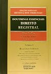 Doutrinas Essenciais. Direito Registral - 6 Volumes. Do Volume 1 ao Volume 6 (Em Portuguese do Brasil)