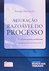 Duracao Razoavel do Processo, A