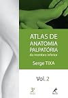 Atlas de Anatomia Palpat—ria do Membro Inferior - Vol.2