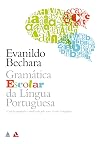 Gramática Escolar da Língua Portuguesa (Em Portuguese do Brasil)