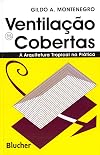 Ventilacao e Cobertas