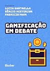 Gamificação em Debate