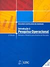 Introdução à Pesquisa Operacional - Métodos e Modelos para Análise de Decisões (4.ª Edição)