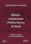 Relações internacionais e política externa do Brasil: Dos descobrimentos à globalização (Relações internacionais