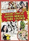 The Classic Comic Colouring Book