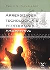Technological Learning and Competitive Performance