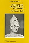 Panorama das Ideias Estéticas no Ocidente : de Platão a Kant