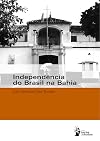 A Independência do Brasil na Bahia