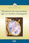 Memórias de Um Menino que Se Tornou Estrangeiro (Em Portuguese do Brasil)