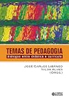 Temas de pedagogia: diálogos entre didática e currículo