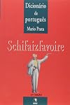 Dicionário de português: Schifaizfavoire : crônicas lusitanas (Portuguese Edition)