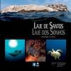 Laje De Santos, Laje Dos Sonhos - Bilingue (Em Portuguese do Brasil)