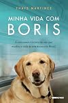 Minha vida com Boris (Portuguese Edition)