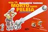 Nao Ta Morto Quem Peleia (Em Portuguese do Brasil)