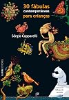 30 Fábulas Contemporâneas Para Crianças (Em Portuguese do Brasil)
