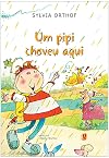 Um Pipi Choveu Aqui (Em Portuguese do Brasil)