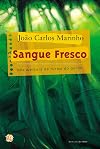 Sangue Fresco