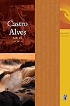 Os Melhores Poemas De Castro Alves (Em Portuguese do Brasil)