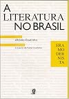 Literatura no Brasil: Era Modernista: Estilos de Época - Vol. 5
