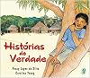 Histórias de Verdade (Em Portuguese do Brasil)