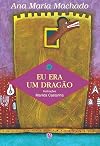 Eu Era Um Dragão (Em Portuguese do Brasil)