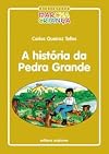 A História da Pedra Grande - Coleção Biblioteca Marcha Criança (Em Portuguese do Brasil)