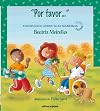 "Por Favor...". Aprendendo Sobre Boas Maneiras - Coleção Valores (Em Portuguese do Brasil)