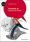 Sociedade da Caveira de Cristal - Colecao Dialogo