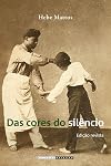 Das Cores Do Silêncio (Em Portuguese do Brasil)