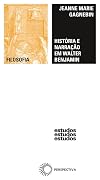 História e narração em Walter Benjamin