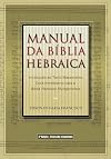 Manual Da Bíblia Hebraica (Em Portuguese do Brasil)