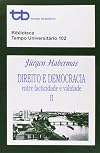 Direito E Democracia. Entre Facticidade E Validade - Volume 2 (Em Portuguese do Brasil)