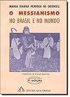 O messianismo no Brasil e no mundo