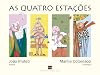 As Quatro Estações (Em Portuguese do Brasil)