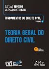 Fundamentos do direito civil, volume 1: teoria geral do direito civil